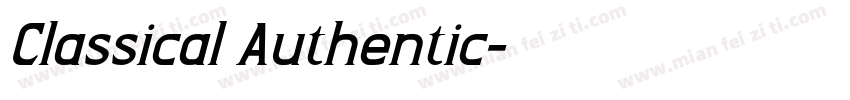Classical Authentic字体转换